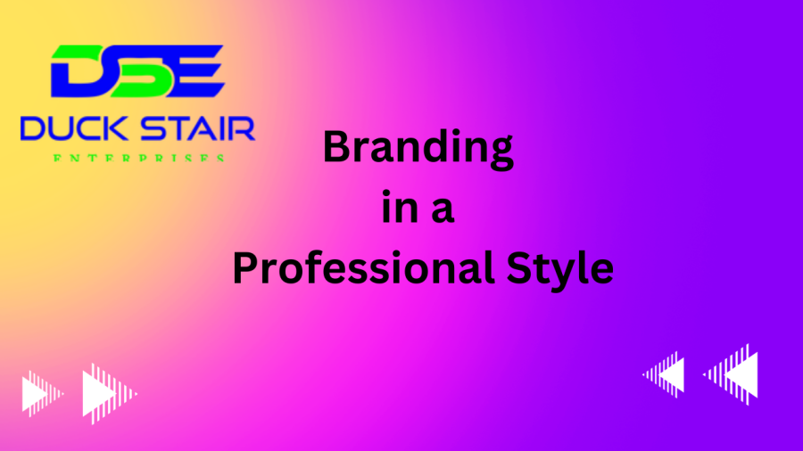 Branding in a Professional Style