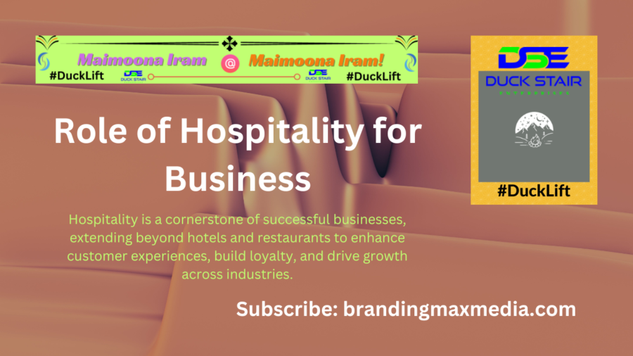 Role of Hospitality for Business