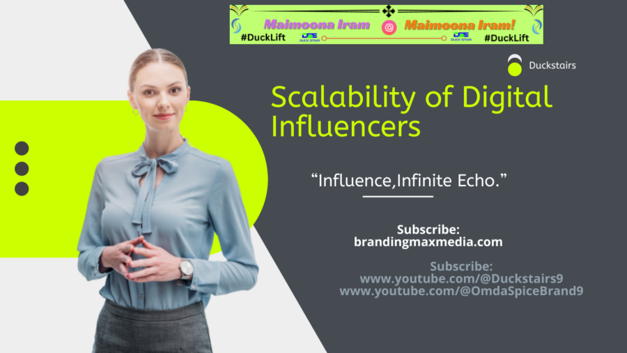 Scalability of Digital Influencers