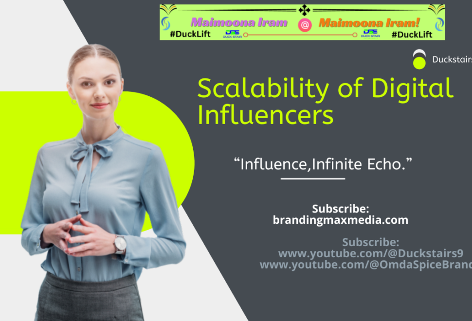Scalability of Digital Influencers